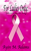 For Ladies Only: Dedicated to the Color Pink For Ladies Only: Dedicated to the Color Pink